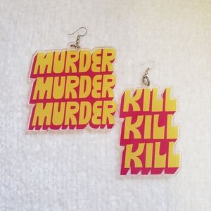 Murder, Kill Earrings
